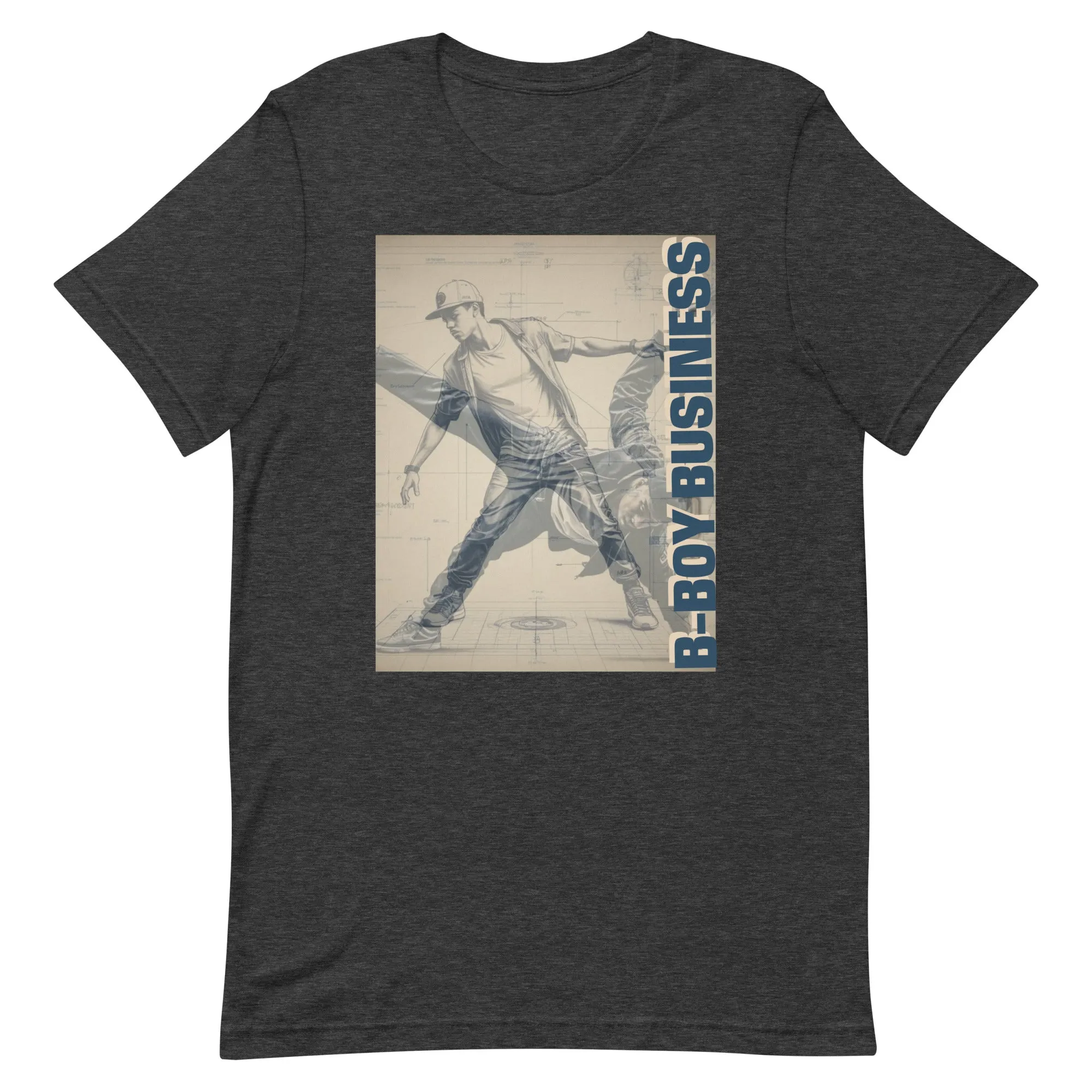 "B-Boy Business" Unisex t-shirt